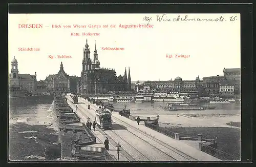 AK Dresden, Blick vom Wiener Garten auf Augustusbrücke