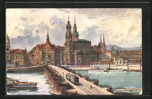 Künstler-AK Dresden, Augustusbrücke mit Altstadt