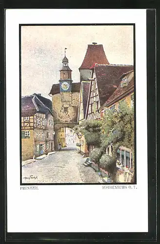 Künstler-AK Hans Prentzel: Rothenburg O.T., Am Stadttor