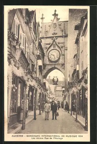 AK Auxerre, Concours International de Musique 1934, Les décors Rue de l`Horloge, Sängerfest
