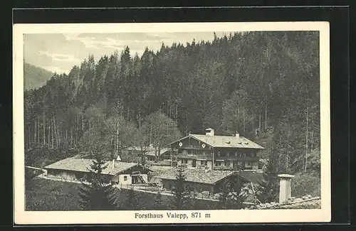AK Schliersee, Forsthaus Valepp