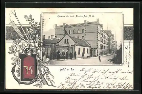 AK Kehl a. Rh., Kaserne des bad. Pionier-Bat. No 14