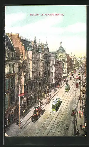 AK Berlin, Blick auf die Leipzigerstrasse, Strassenbahnen