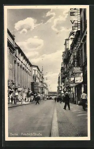 AK Berlin, Friedrichstrasse mit Passanten und Geschäften