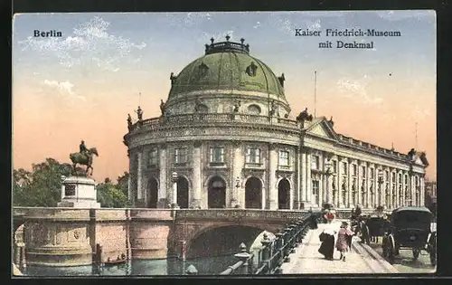 AK Berlin, Kaiser Friedrich-Museum mit Denkmal