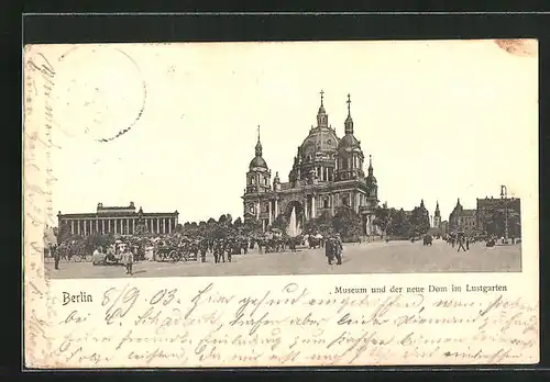 AK Berlin, Museum und neuer Dom im Lustgarten
