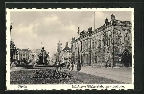 AK Berlin, Blick vom Schlossplatz zum Rathaus