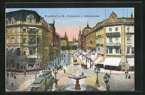 AK Frankfurt, Kaiserplatz und Kaiserstrasse mit Strassenbahnverkehr