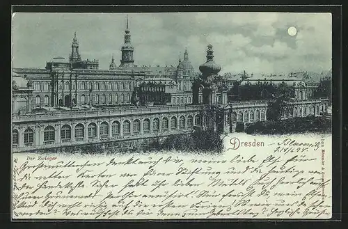 Mondschein-AK Dresden, Der Zwinger