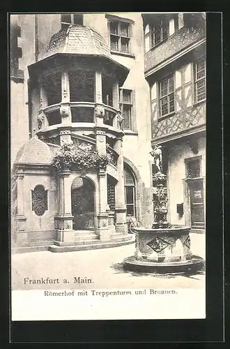 AK Alt-Frankfurt, Römerhof mit Treppenturm und Brunnen