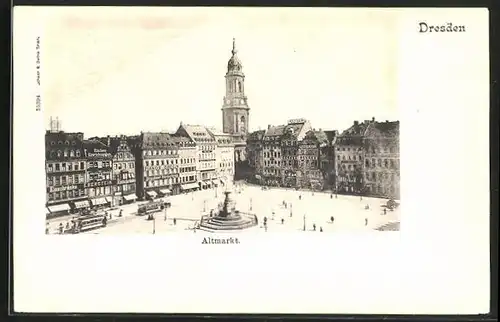 AK Dresden, Ausblick auf den Altmarkt