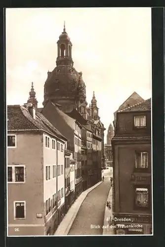 AK Dresden, Blick auf die Frauenkirche