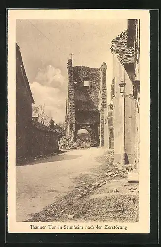 AK Sennheim, Thanner Tor nach der Zerstörung