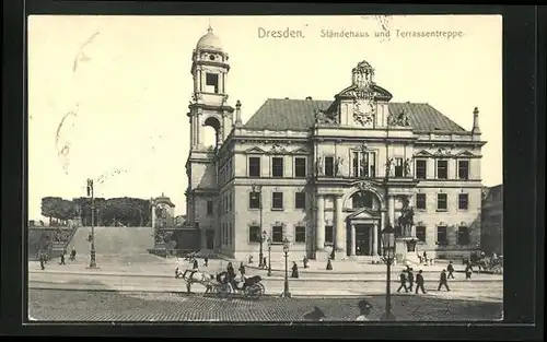 AK Dresden, Ständehaus und Terrassentreppe mit Pferdewagen