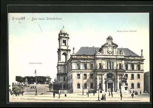 AK Dresden, Das neue Ständehaus mit Terrassentreppe und König Albert-Denkmal