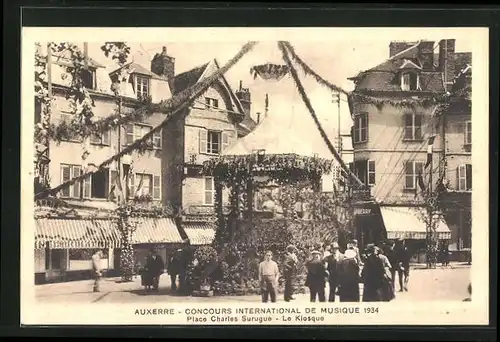 AK Auxerre, Concours International de Musique 1934, Place Charles Surugue - Le Kiosque