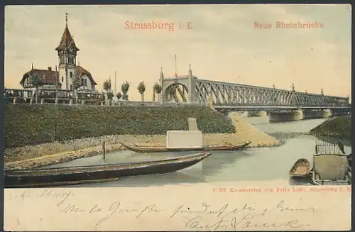 Relief-AK Strassburg i.E., Neue Rheinbrücke