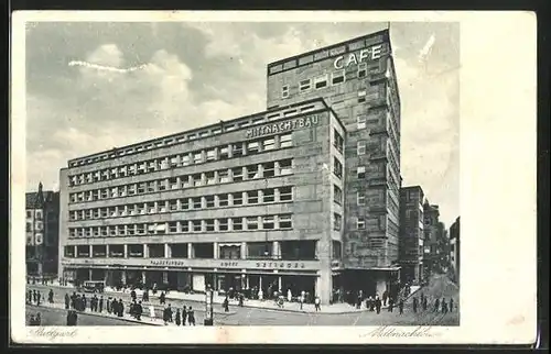 AK Stuttgart, Mitternachtbau mit Cafe