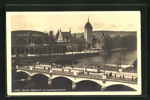 AK Zürich, Bahnhof und Landesmuseum mit Strassenbahn