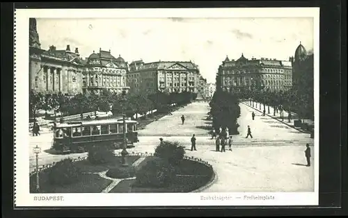 AK Budapest, Freiheitsplatz mit Strassenbahn