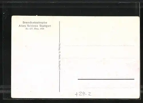 AK Stuttgart, Brandkatastrophe 1931, Altes Schloss