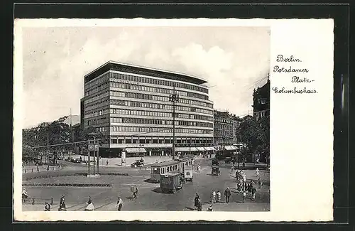AK Berlin, Potsdamer Platz, Columbushaus, Strassenbahn