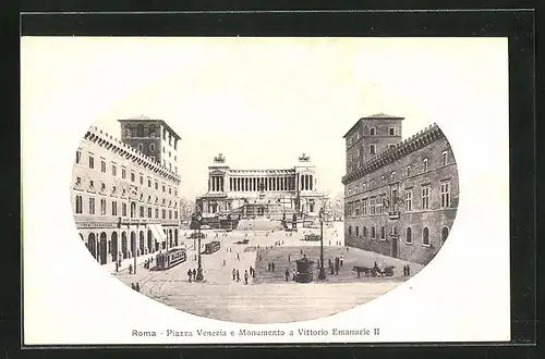 AK Roma, Piazza Venzia e Monumento a Vittorio Emanuele II., Strassenbahn