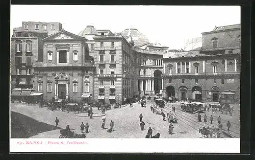 AK Napoli, Piazza S. Ferdinando, Strassenbahn