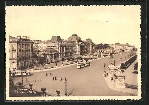 AK Bruxelles, Palais du Roi, Strassenbahn