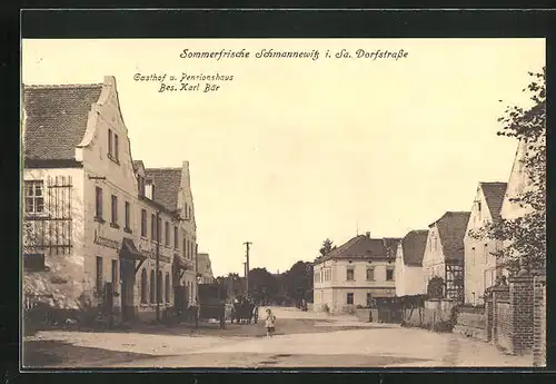 AK Schmannewitz i. Sa., Gasthof und Pension in der Dorfstrasse, Inh. Karl Bär