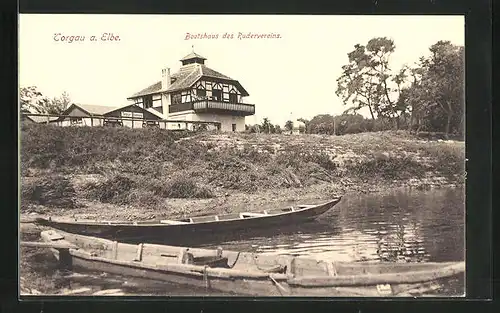 AK Torgau a. Elbe, Bootshaus des Rudervereins
