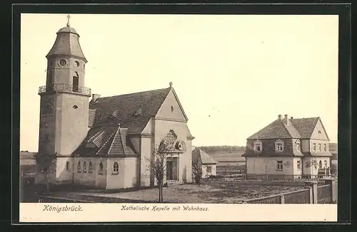 AK Königsbrück, Katholische Kapelle mit Wohnhaus