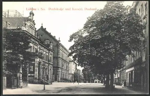 AK Löbau i. Sa., Poststrasse und Kaiserl. Postamt