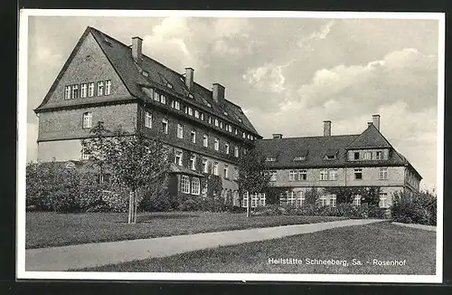 AK Schneeberg /Sa., Heilstätte Rosenhof