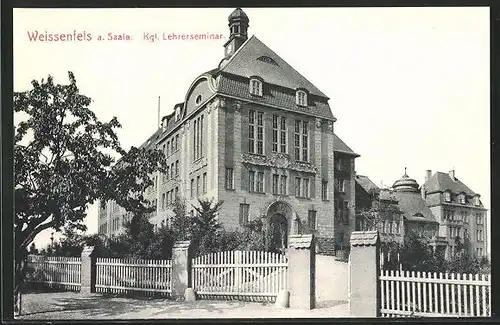 AK Weissenfels a. Saale, Königliches Lehrerseminar