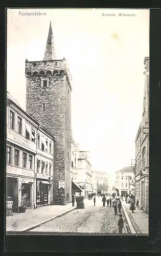 AK Aschersleben, Breitestrasse Ecke Wilhelmstrasse mit Turm