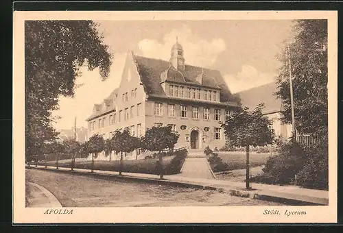 AK Apolda, Städt. Lyceum mit Strassenpartie