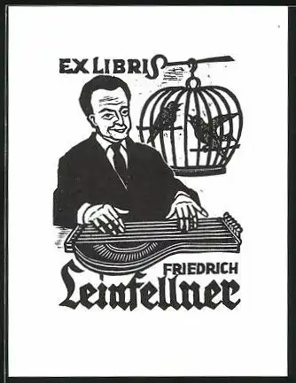 Exlibris Friedrich Leinfellner, Vögel im Käfig, Mann im Anzug spielt eine Gitarre