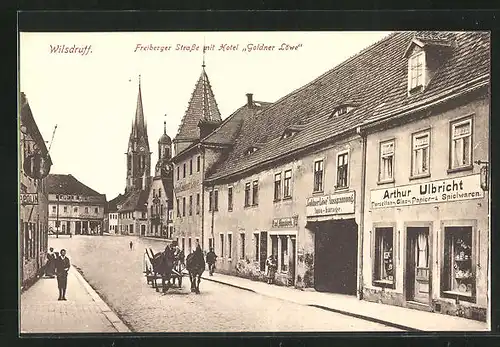 AK Wilsdruff, Freiberger Strasse mit Hotel Goldner Löwe und Porzellangeschäft von Arthur Ulbricht