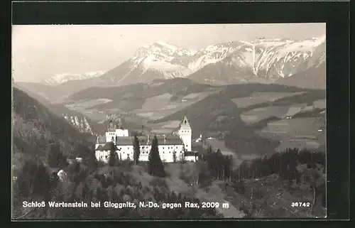 AK Gloggnitz, Schloss Wartenstein mit Rax