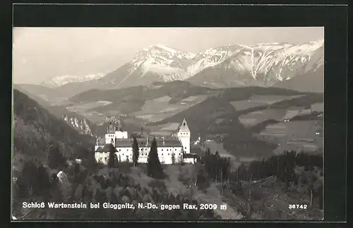 AK Gloggnitz, Schloss Wartenstein mit Rax