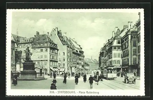 AK Strasbourg, Place Gutenberg et Tramway, Strassenbahn