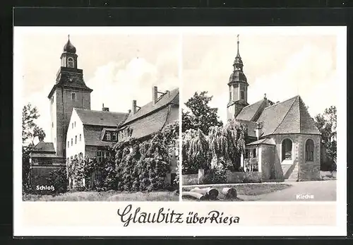 AK Glaubitz, Schloss und Kirche