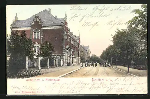 AK Neustadt i. Sa., Amtsgericht und Königstrasse