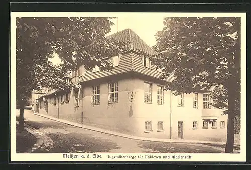 AK Meissen /Elbe, Jugendherberge für Mädchen und Marienstift