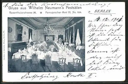 AK Berlin, Restaurant Wilhelm Neumann`s Festsälen mit Innenansicht in der Rosenthalerstrasse 36