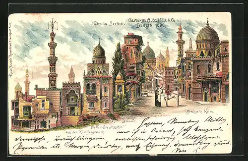 Lithographie Berlin-Treptow, Gewerbe-Ausstellung 1896, Kairo in Berlin, Kait-Bey-Moschee