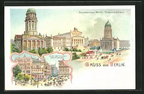 Lithographie Berlin, Schauspielhaus am Gendarmenmarkt, Strasse Unter den Linden, Ecke Friedrichstr.