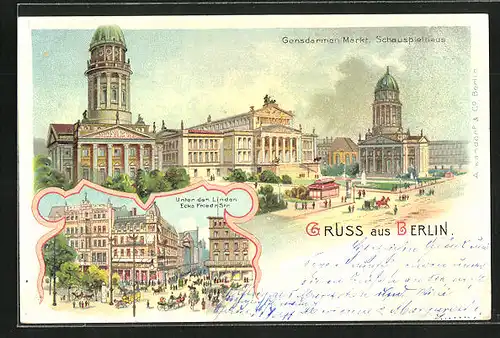 Lithographie Gendarmenmarkt mit Schauspielhaus, Strasse Unter den Linden, Ecke Friedrichstr.