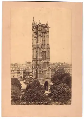 Fotografie J. Kuhn, Paris, Ansicht Paris, La Tour Saint-Jacques, Kathedrale - Kirchturm, Trockenstempel: J. Kuhn, Paris